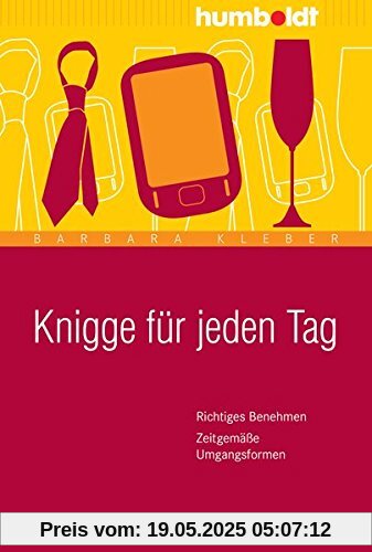 Knigge für jeden Tag Knigge für jeden Tag