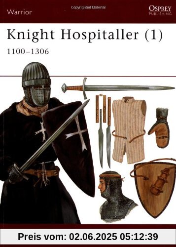 Knight Hospitaller (1): 1100-1306 (Warrior)