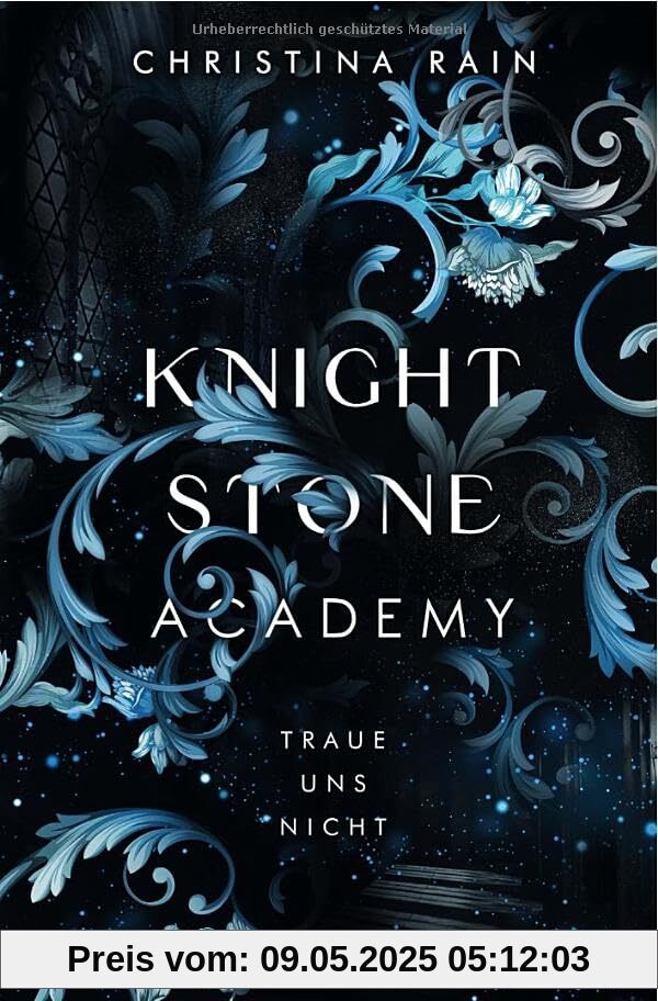 Knightstone Academy / Knightstone Academy 2: Traue uns nicht