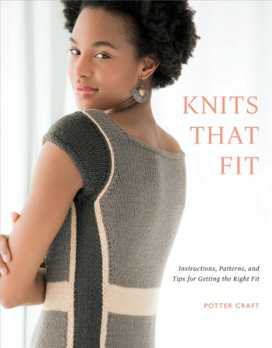 Knits That Fit: Instructions, Patterns, and Tips for Getting the Right Fit von Random House