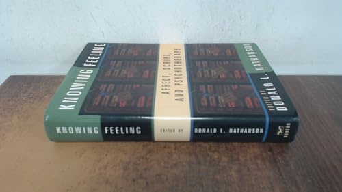 Knowing Feeling: Affect, Script, and Psychotherapy (Norton Professional Books (Hardcover)) von W. W. Norton & Company
