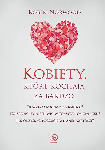 Kobiety, które kochają za bardzo von Rebis