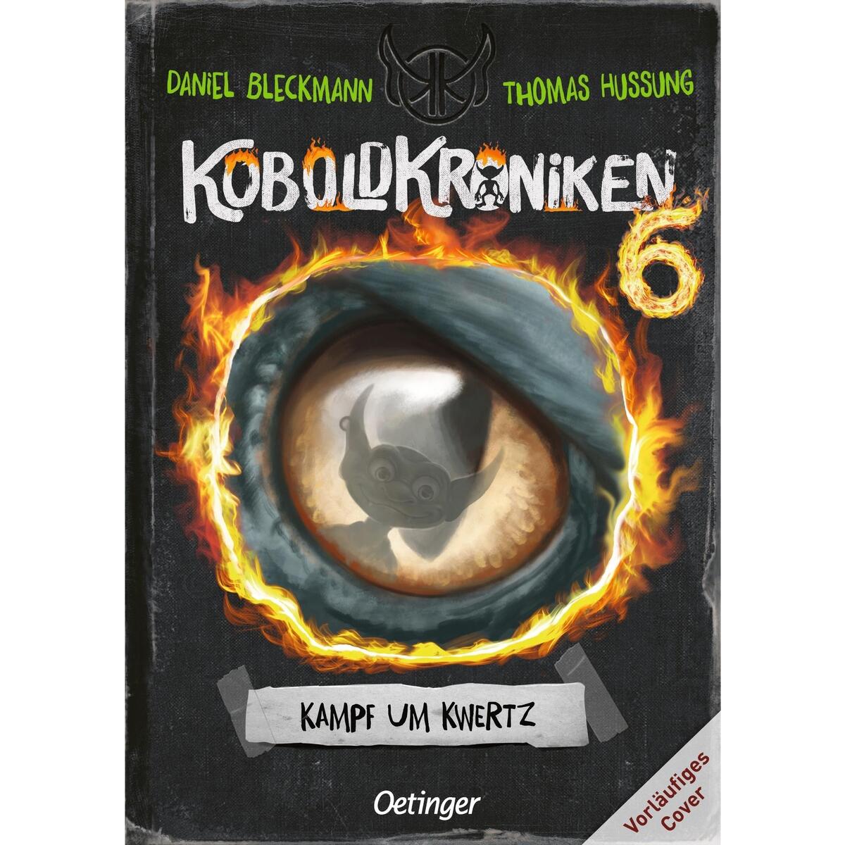 KoboldKroniken 6. Kampf um Kwertz von Oetinger