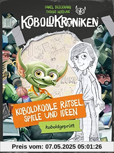 KoboldKroniken. Koboldkoole Rätsel, Spiele und Ideen. Koboldgeprüft: Mit Stickern KoboldKroniken. Koboldkoole Rätsel, Spiele und Ideen. Koboldgeprüft: Mit Stickern