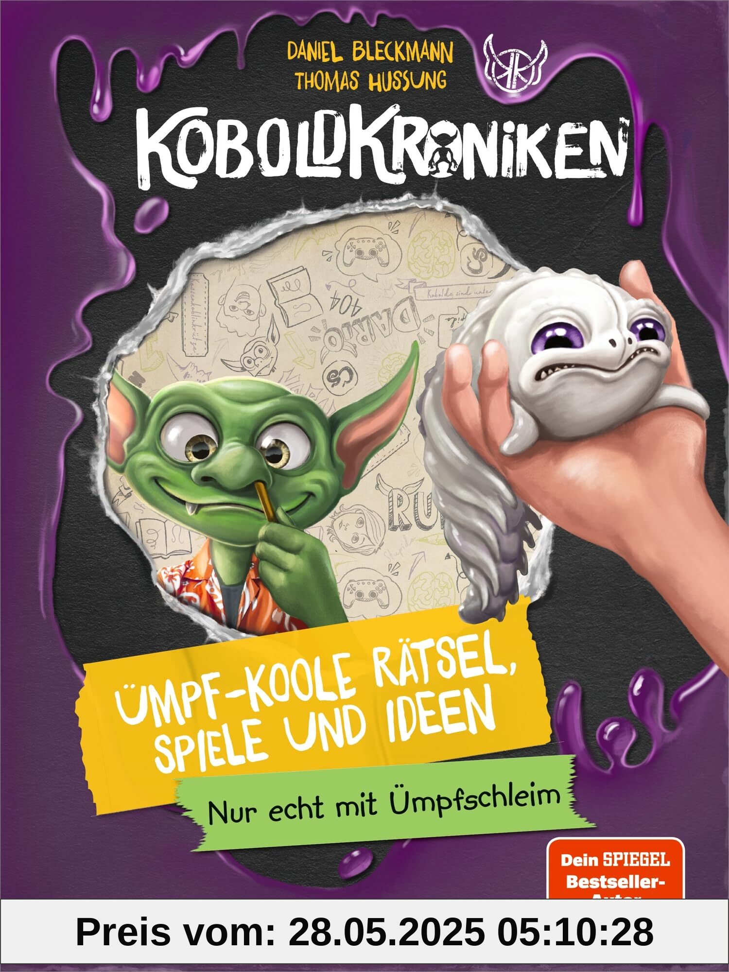 KoboldKroniken. Ümpf-koole Rätsel, Spiele und Ideen: Nur echt mit Ümpf-Schleim. Das zweite Beschäftigungsbuch mit coolen Stickern und noch mehr ... aus der Koboldwelt für Kinder ab 9 Jahren