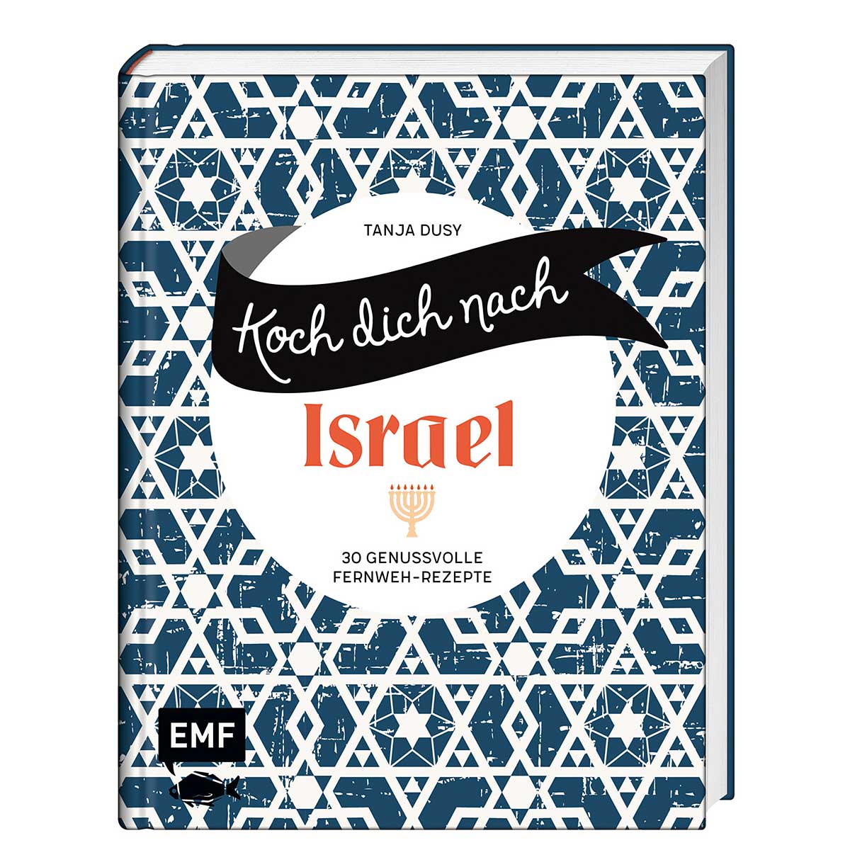 Koch dich nach Israel Koch dich nach Israel von Edition Michael Fischer