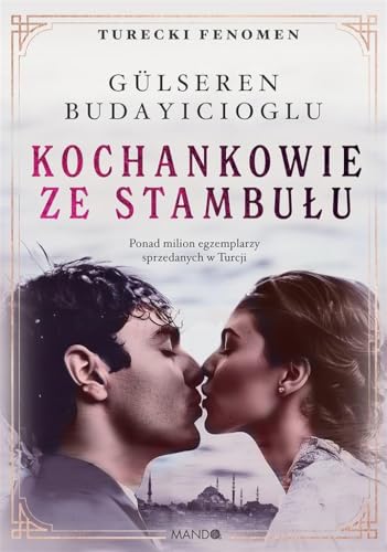 Kochankowie ze Stambułu Kochankowie ze Stambułu von Mando