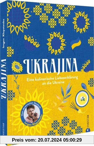 Kochbuch – Ukrajina: Eine kulinarische Liebeserklärung an die Ukraine vom ukrainischen Starkoch Ievgen Klopotenko. Der Gewinn geht an die ukrainische Nothilfe.