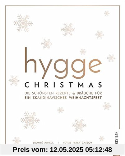 Kochbuch: Hygge Christmas. Die schönsten Rezepte & Bräuche für ein skandinavisches Weihnachtsfest.