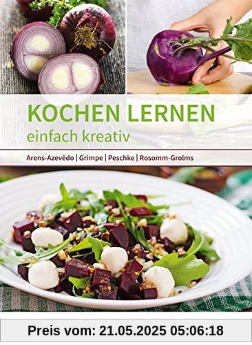 Kochen lernen: einfach kreativ: Schülerband