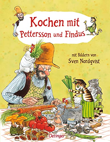 Kochen mit Pettersson und Findus: 29 Lieblingsrezepte für das ganze Jahr. Kulinarisches Abenteuer für die ganze Familie für Küchenchefs ab 5 Jahren