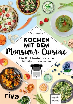 Kochen mit dem Monsieur Cuisine von riva Verlag