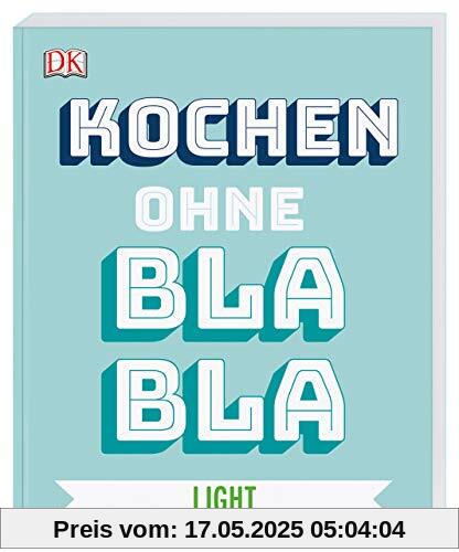 Kochen ohne Blabla Light