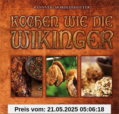 Kochen wie die Wikinger