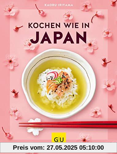 Kochen wie in Japan (Kochen international)