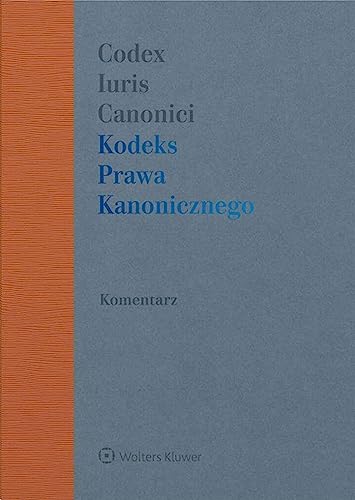 Kodeks Prawa Kanonicznego Komentarz