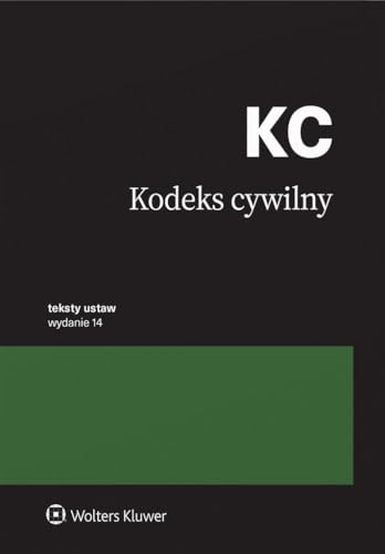 Kodeks cywilny Księgi wieczyste i hipoteka Kodeks cywilny Księgi wieczyste i hipoteka von Wolters Kluwer