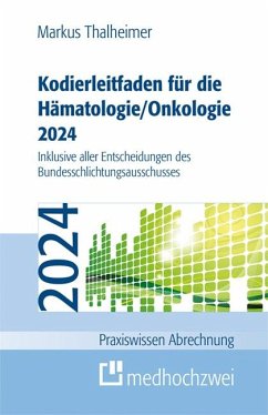 Kodierleitfaden für die Hämatologie/Onkologie 2024 von Medhochzwei