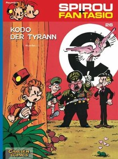 Kodo, der Tyrann / Spirou + Fantasio Bd.26 von Carlsen / Carlsen Comics