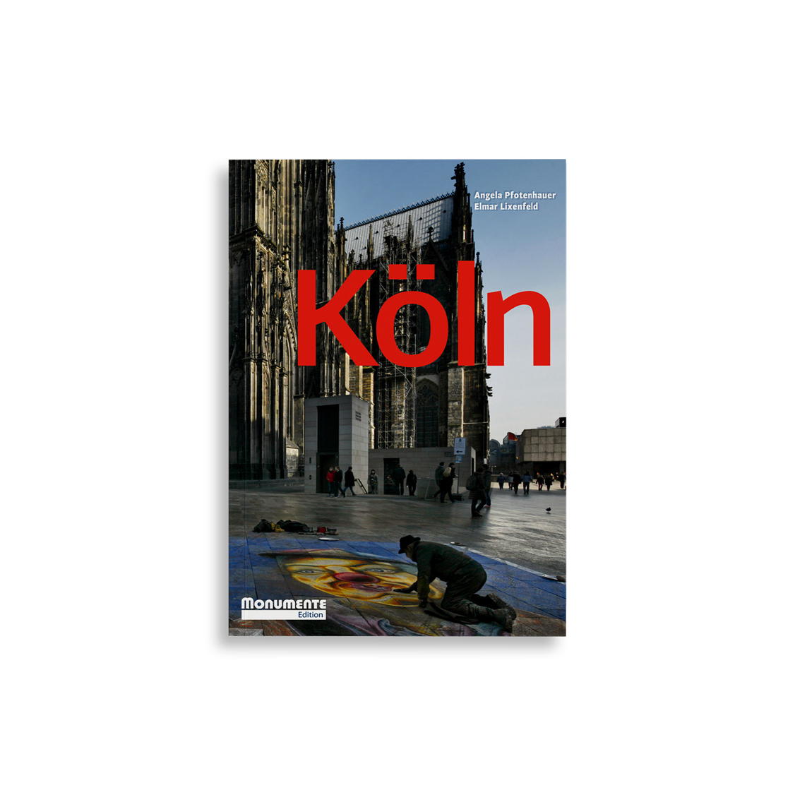 Köln (Paperback) von Monumente Publikationen