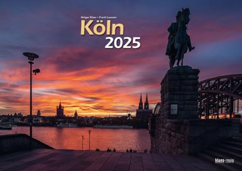 Köln 2025 Bildkalender A3 quer, spiralgebunden von klaes-regio Fotoverlag