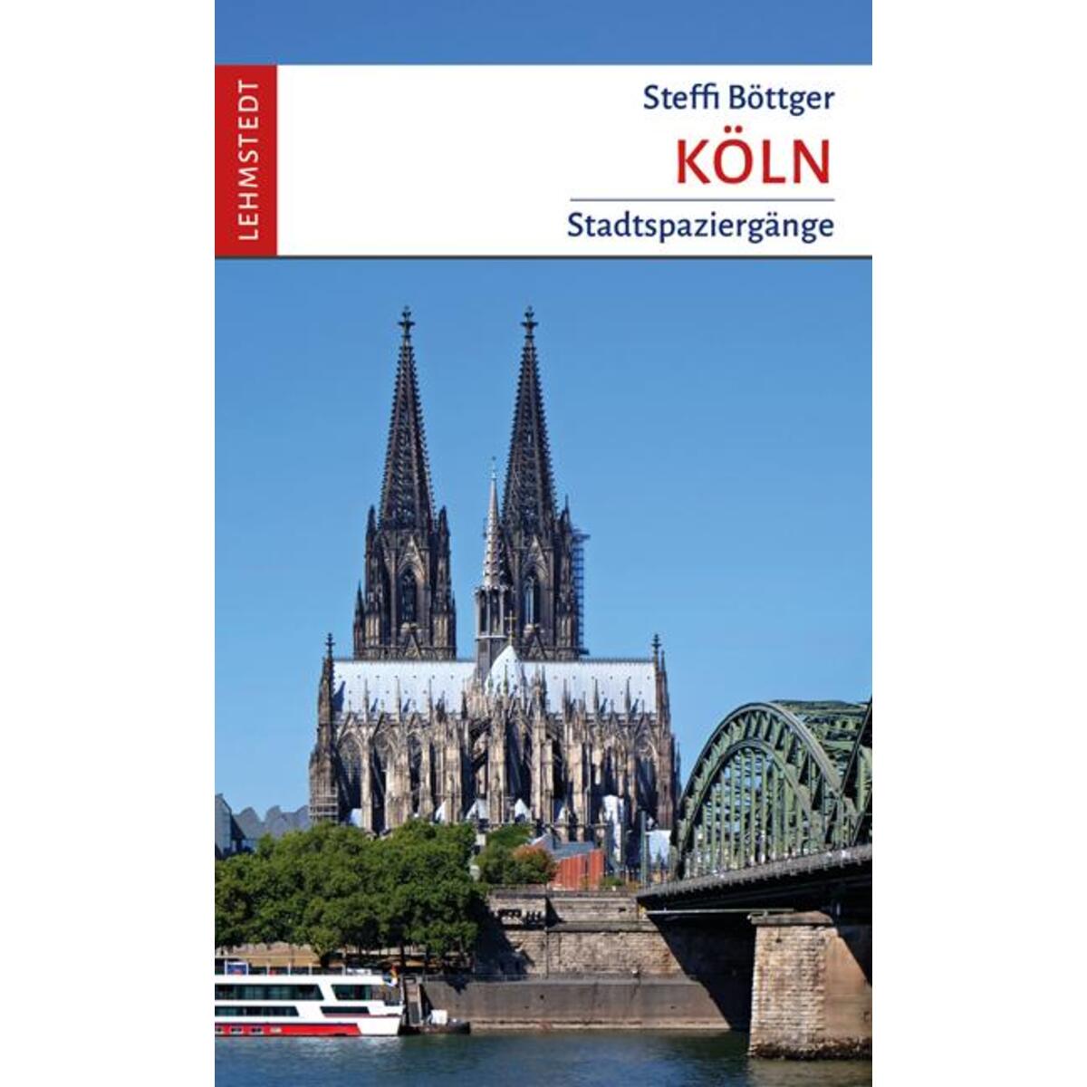 Köln von Lehmstedt Verlag