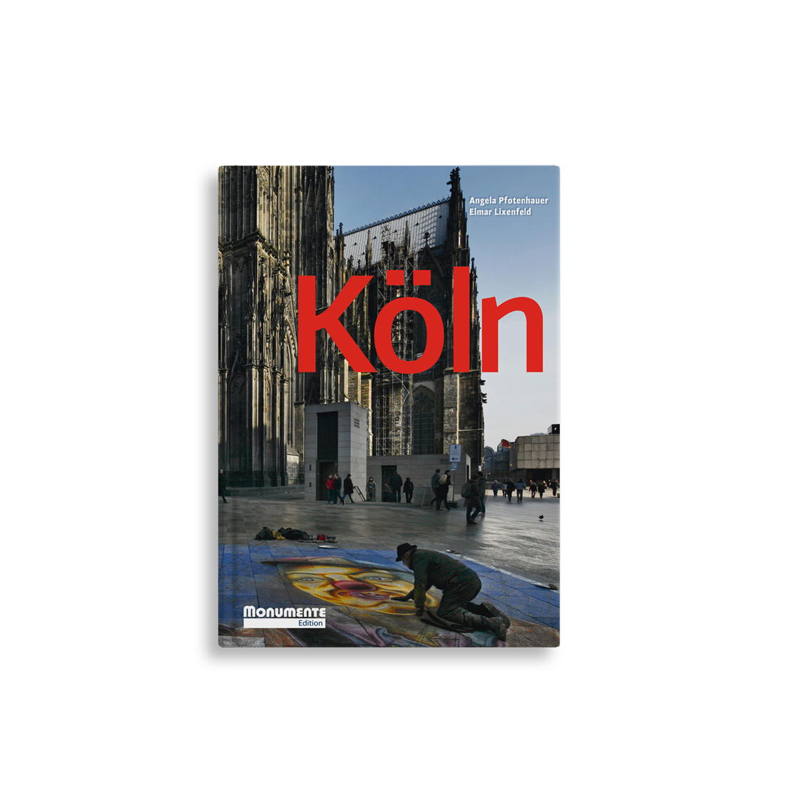 Köln Köln von Monumente Publikationen