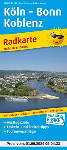 Köln - Bonn - Koblenz: Radkarte mit Ausflugszielen, Einkehr- & Freizeittipps, wetterfest, reissfest, abwischbar, GPS-genau. 1:100000 (Radkarte / RK)