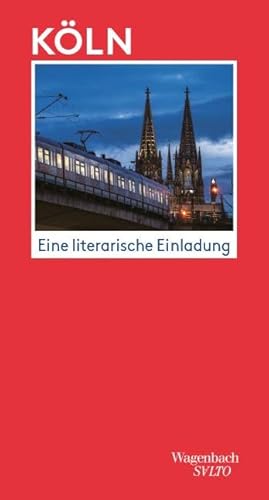 Köln - Eine literarische Einladung (Salto) von Verlag Klaus Wagenbach GmbH