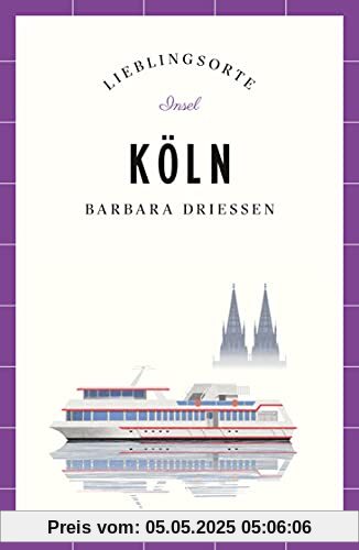 Köln – Lieblingsorte (insel taschenbuch)