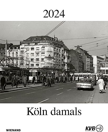 Köln damals 2024