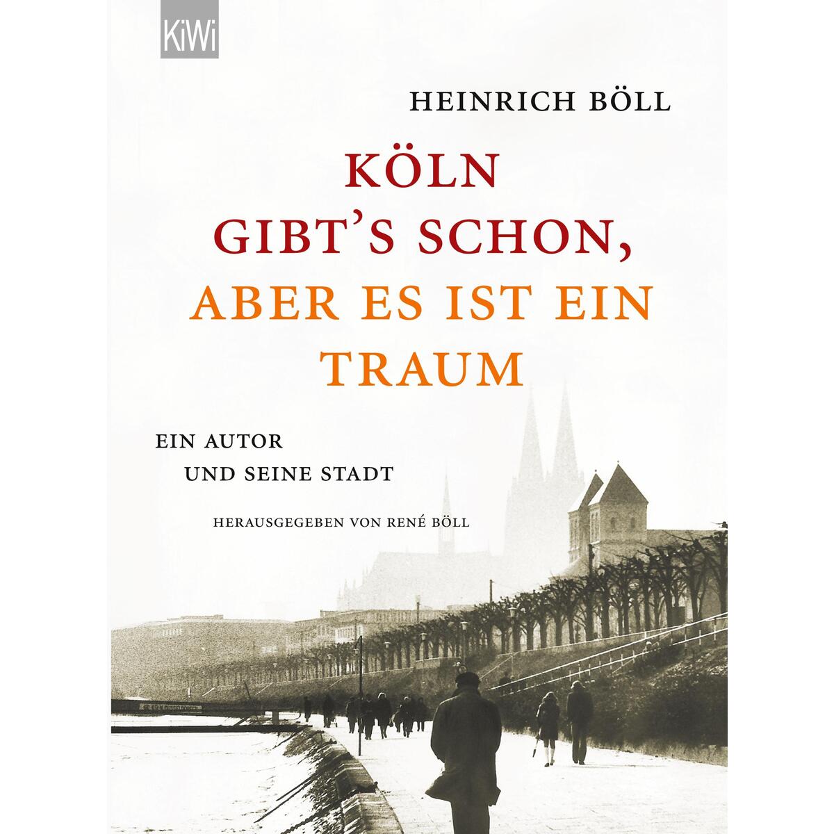 Köln gibts schon, aber es ist ein Traum von KiWi-Taschenbuch