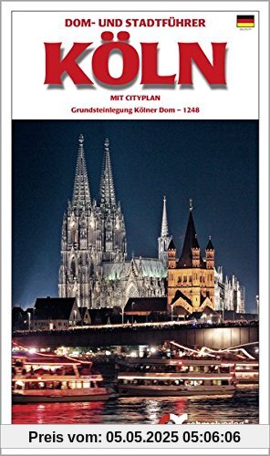 Kölner Dom Bildführer mit Schatzkammer. Barbara Schock-Werner: Rahmel-Verlag in Zusammenarbeit mit dem Verlag Kölner Dom Kölner Dom Bildführer mit Schatzkammer. Barbara Schock-Werner: Rahmel-Verlag in Zusammenarbeit mit dem Verlag Kölner Dom