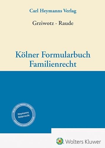 Kölner Formularbuch Familienrecht von Heymanns Verlag GmbH