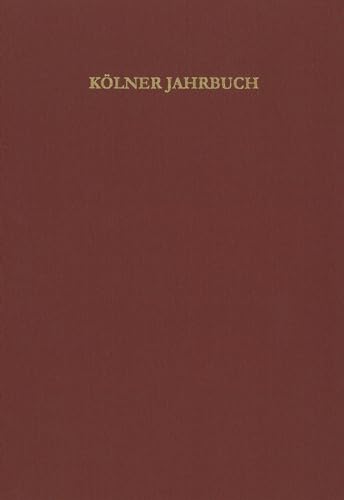 Kölner Jahrbuch: (2023) 56 (Kölner Jahrbuch für Vor- und Frühgeschichte) von Mann, Gebr.