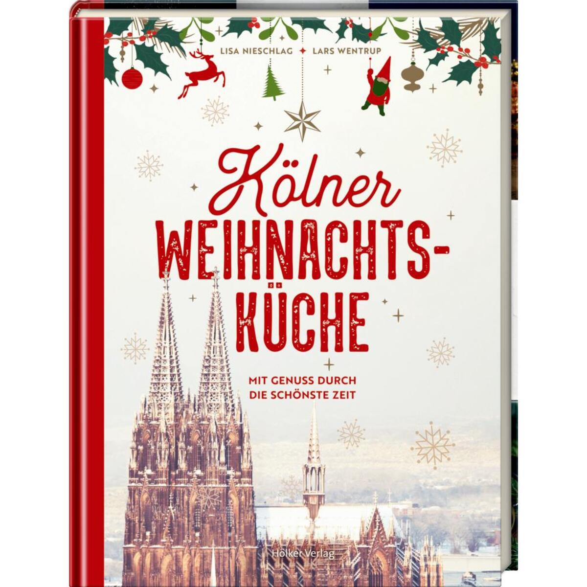 Kölner Weihnachtsküche von Hoelker Verlag
