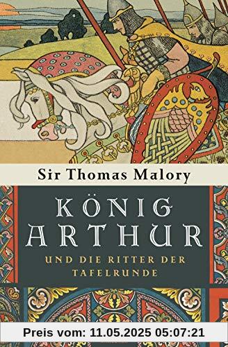 König Arthur und die Ritter der Tafelrunde