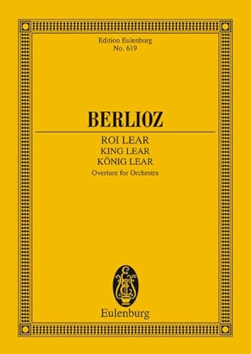 König Lear: Ouvertüre. op. 4. Orchester. Studienpartitur. (Eulenburg Studienpartituren)