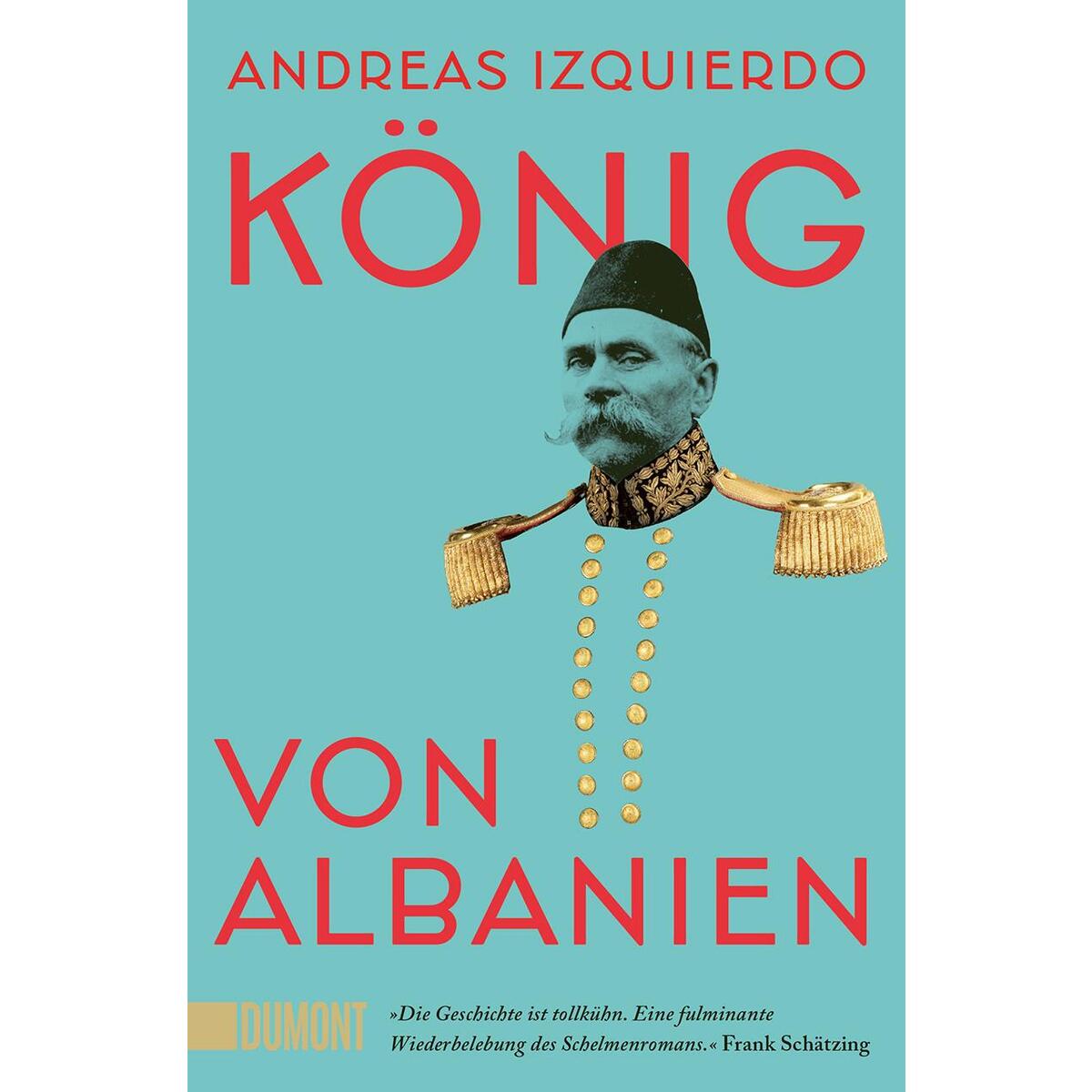König von Albanien von DuMont Buchverlag GmbH