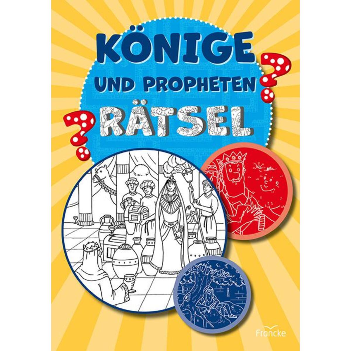 Könige und Propheten-Rätsel von Francke-Buch GmbH