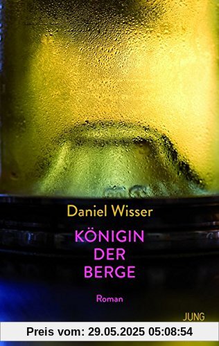 Königin der Berge: Roman