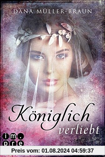 Königlich verliebt (Die Königlich-Reihe, Band 1)