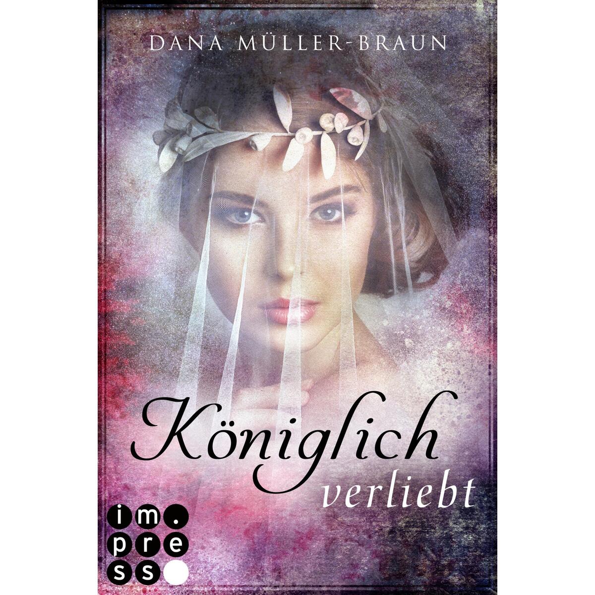 Königlich verliebt (Die Königlich-Reihe 1) von Carlsen Verlag GmbH
