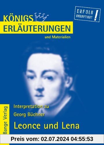 Königs Erläuterungen und Materialien, Bd.236, Leonce und Lena