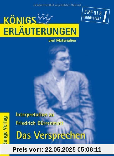 Königs Erläuterungen und Materialien, Bd.419, Das Versprechen Königs Erläuterungen und Materialien, Bd.419, Das Versprechen
