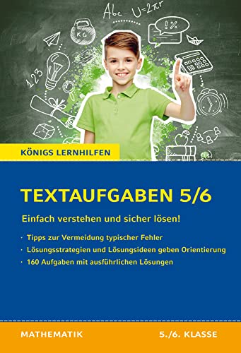 Königs Lernhilfen: Textaufgaben einfach verstehen und sicher lösen - 5./6. Klasse von C. Bange Verlag