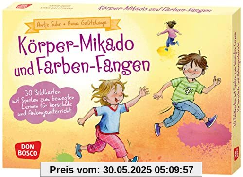 Körper-Mikado und Farben-Fangen: 30 Bildkarten mit Spielen zum bewegten Lernen für Vorschule und Anfangsunterricht. Mehr Spaß am Lernen mit ... Ideen für Kindergruppen auf DIN-A5-Karten)