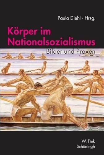 Körper im Nationalsozialismus: Bilder und Praxen von Brill | Schöningh