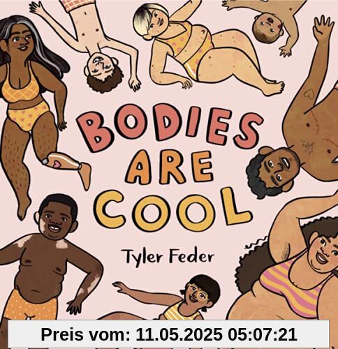 Körper sind toll: Ein fröhliches Liebe-Deinen-Körper-Bilderbuch. Durch Selbstakzeptanz und Body Positivity das Selbstbewusstsein von Kindern stärken. Vorlesebuch mit Reimen ab 3 Jahren. Körper sind toll: Ein fröhliches Liebe-Deinen-Körper-Bilderbuch. Durch Selbstakzeptanz und Body Positivity das Selbstbewusstsein von Kindern stärken. Vorlesebuch mit Reimen ab 3 Jahren.