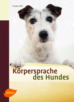 Körpersprache des Hundes von Verlag Eugen Ulmer